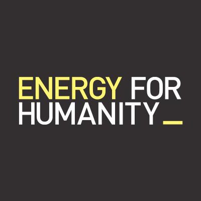 ENERGY FOR HUMANITY